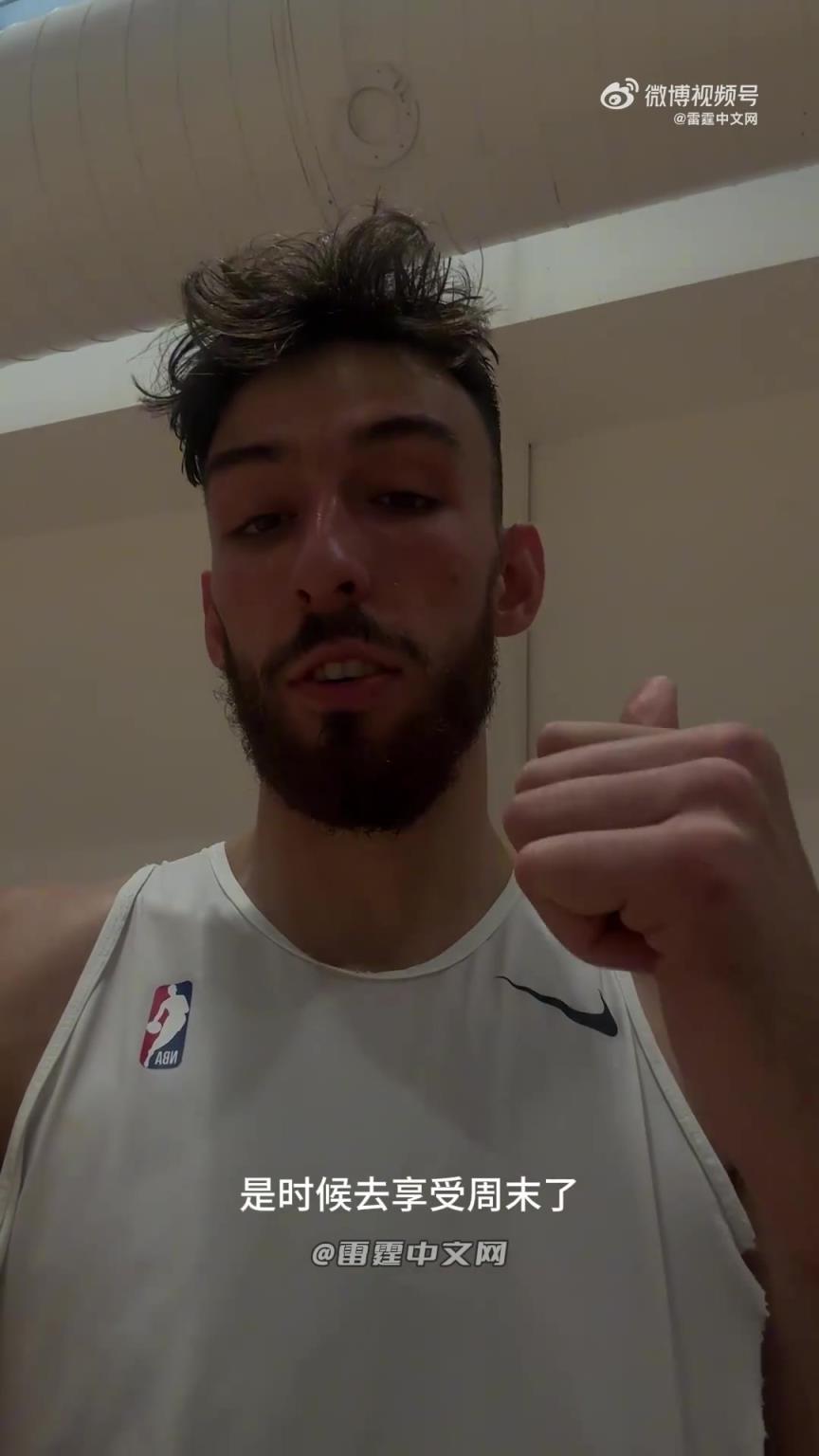 切特用中文给中国雷霆球迷打招呼:兄弟!